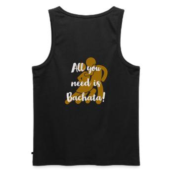 All You Need Is Bachata White - Men's Premium Organic Tank Top - black - Back - AI Model Male 178 light (178cm)