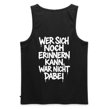 Wer sich noch erinnern kann war nicht dabei -Party - Männer Premium Bio Tank Top - Schwarz - Hinten - AI Model Male 178 light (178cm)