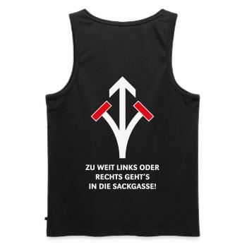Zu Weit Links Oder Rechts Geht’s In Die Sackgasse! - Männer Premium Bio Tank Top - Schwarz - Hinten - AI Model Male 178 light (178cm)