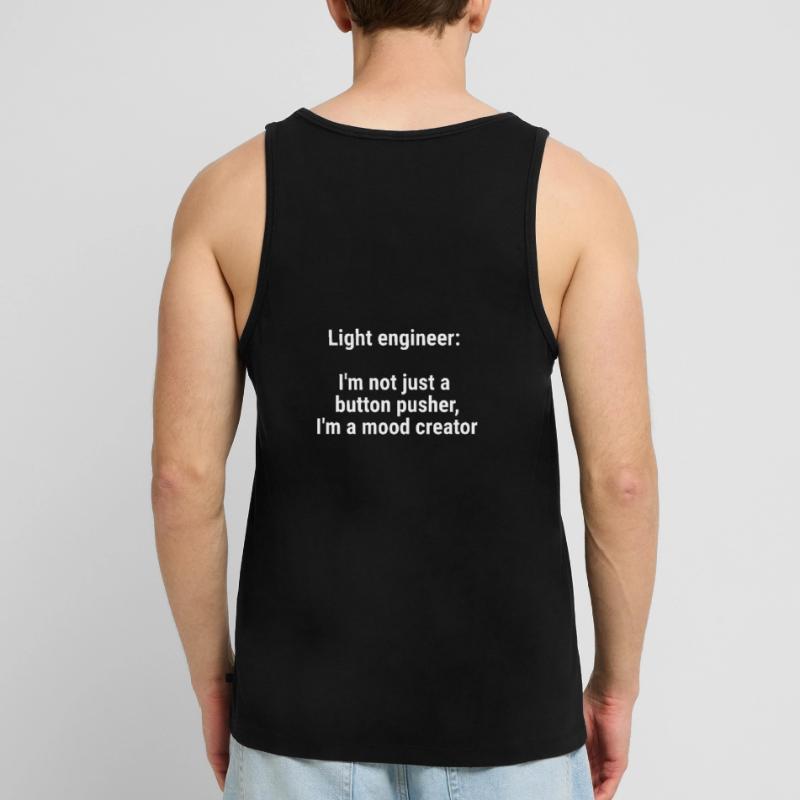 Light engineer I m not just a button pusher White Men's Premium Organic Tank Top