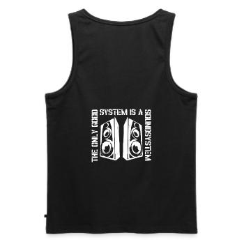 The only good system is a sound system - Men's Premium Organic Tank Top - black - Back - AI Model Male 178 light (178cm)