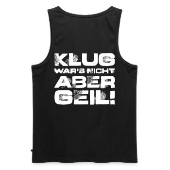 Klug wars nicht - Männer Premium Bio Tank Top - Schwarz - Hinten - AI Model Male 178 light (178cm)