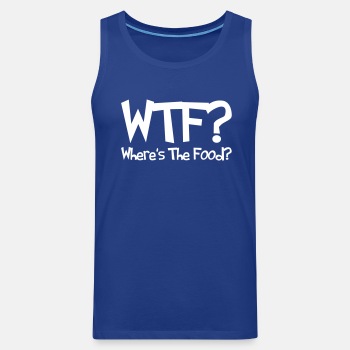 WTF? Where's the food? - Singlet for men