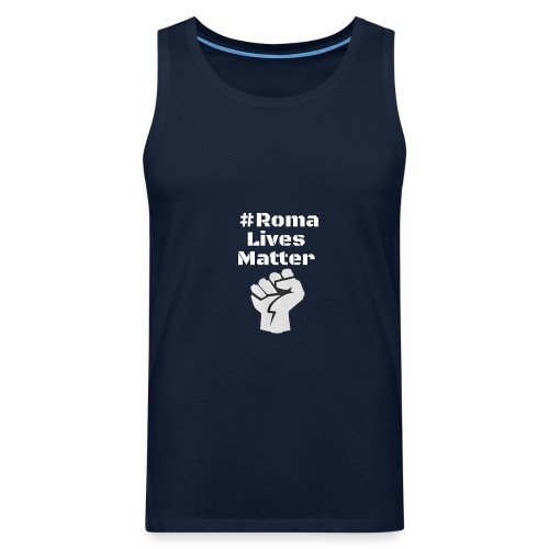 Fist Roma Lives Matter - Männer Premium Tank Top