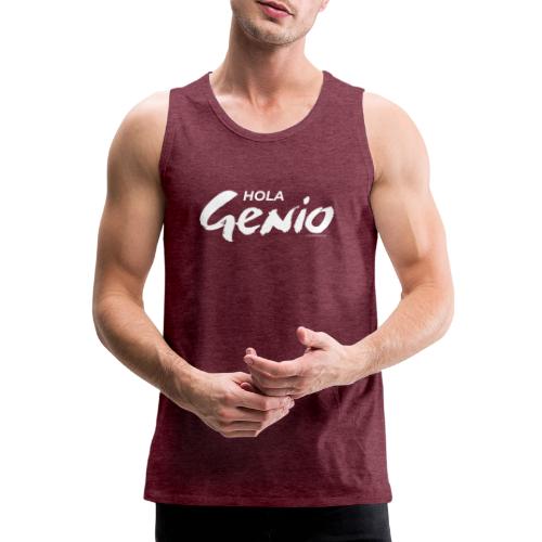 Hola Genio (blanco) - Tank top premium hombre