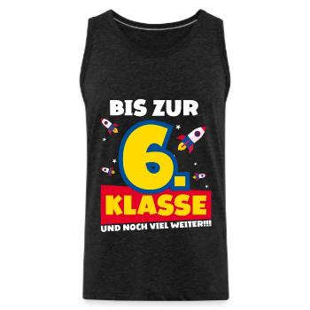 Bis Zur 6. Klasse und noch viel weiter Rakete - Männer Premium Bio Tank Top - Anthrazit - Vorne - AI Model Male 185 dark (185cm)