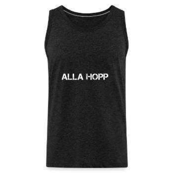 Alla hopp Pfälzer Spruch Dialekt Geschenkidee - Männer Premium Bio Tank Top - Anthrazit - Vorne - Alexander (188cm)