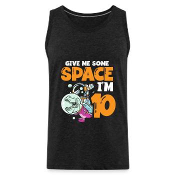 Gib Mir Etwas Platz, Ich Bin 10 Astronaut Happy - Männer Premium Bio Tank Top - Anthrazit - Vorne - AI Model Male 185 dark (185cm)