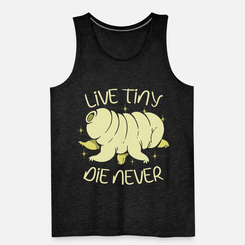 Live Tiny Die Never Science Lover Bärtierchen Männer Premium Bio Tank Top