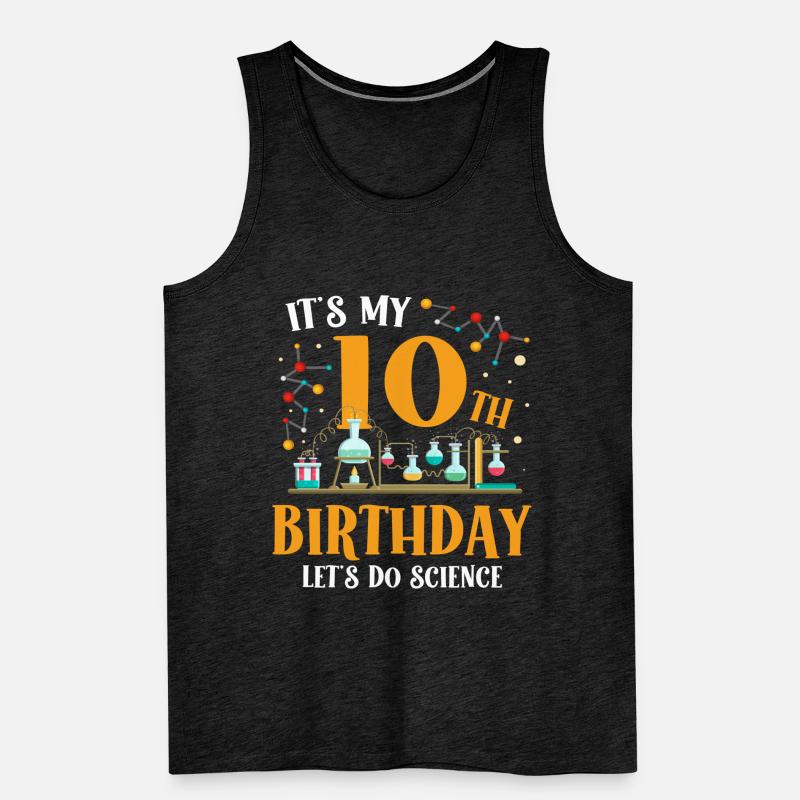 C’est mon 10e anniversaire Faisons de la science Débardeur bio Premium Homme