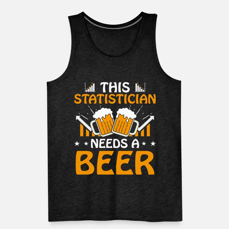 This statistician needs a beer job statistic Men's Premium Organic Tank Top