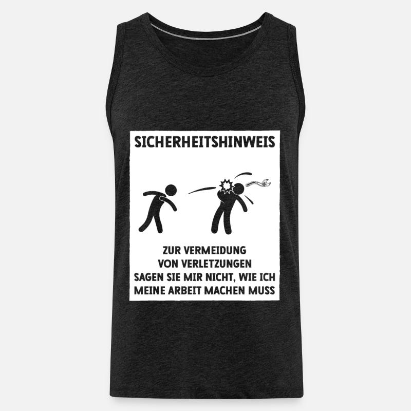 Sicherheitshinweis Lustiger Spruch - Männer Premium Bio Tank Top - Anthrazit