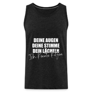 Deine Augen Deine Stimme Dein Lächeln Kotzen - Männer Premium Bio Tank Top - Anthrazit - Vorne - AI Model Male 185 dark (185cm)