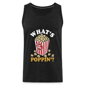 What's poppin'? Fresh popcorn - crispy - Men's Premium Organic Tank Top - charcoal grey - Front - Alexander (188cm)