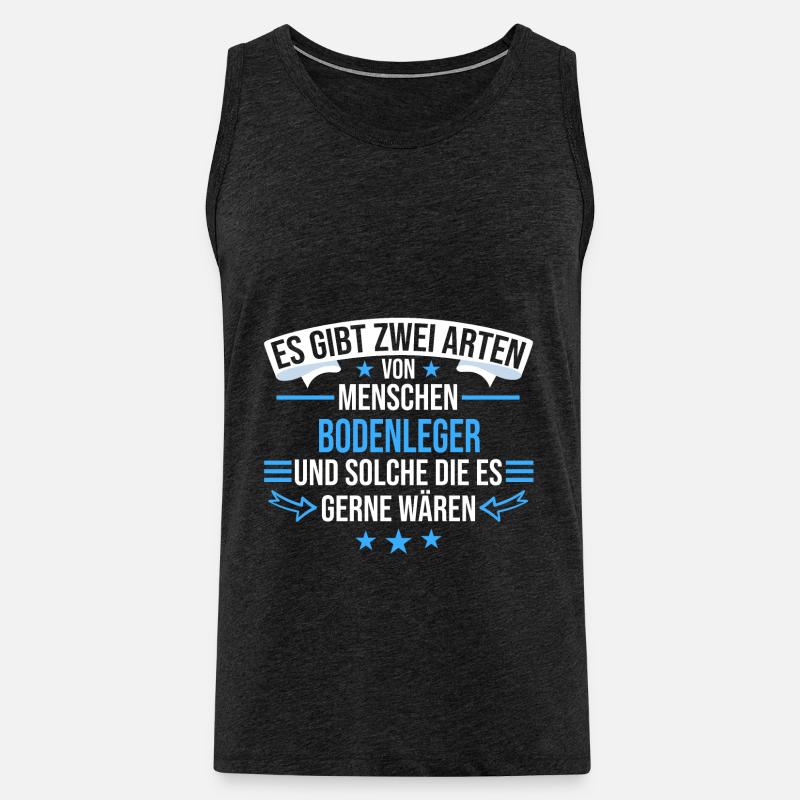 Bodenleger Handwerker Parkettleger Beruf Spruch - Männer Premium Bio Tank Top - Anthrazit