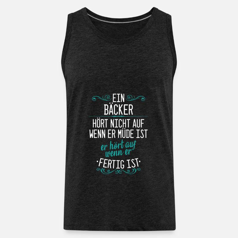 Bäcker Bäckerin Bäckerei Beruf Spruch - Männer Premium Bio Tank Top - Anthrazit