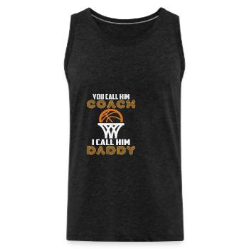 You can call him coach I call him daddy basketball - Men's Premium Organic Tank Top - charcoal grey - Front - AI Model Male 185 dark (185cm)