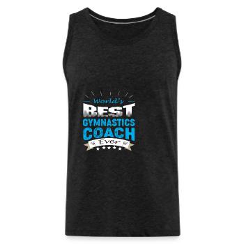 WORLD'S BEST GYMNASTIC COACH EVER - Männer Premium Bio Tank Top - Anthrazit - Vorne - Alexander (188cm)