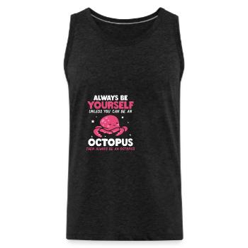 Funny Be An Octo - Männer Premium Bio Tank Top - Anthrazit - Vorne - AI Model Male 185 dark (185cm)