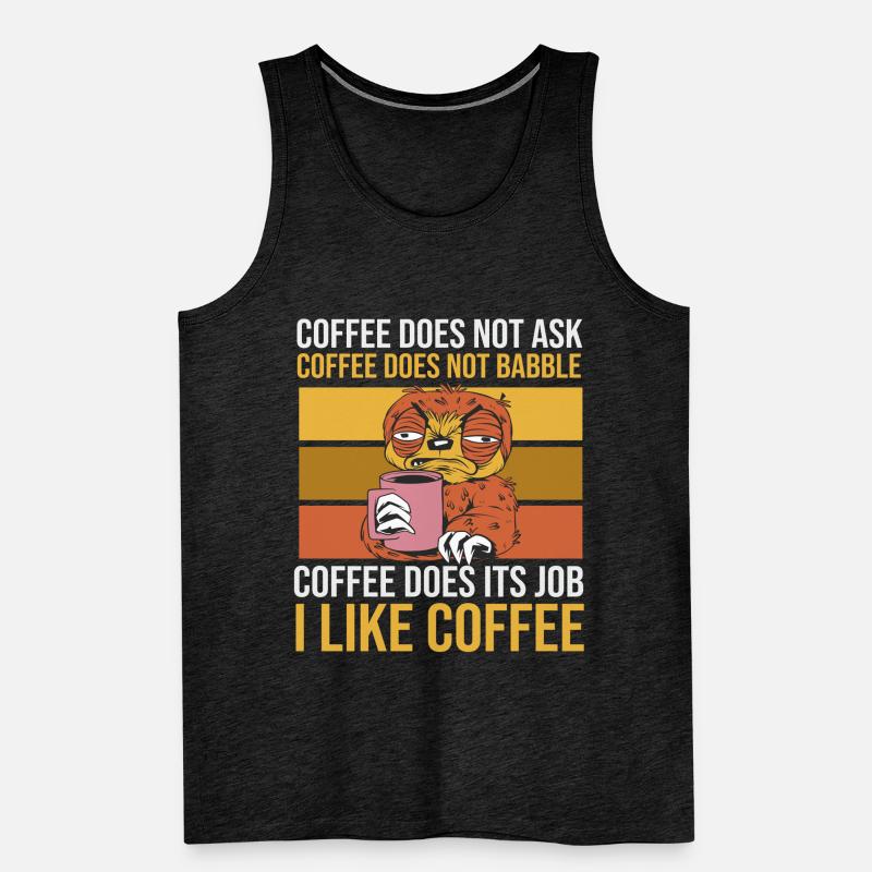 Sloth: coffee does not ask and babbles Men's Premium Organic Tank Top