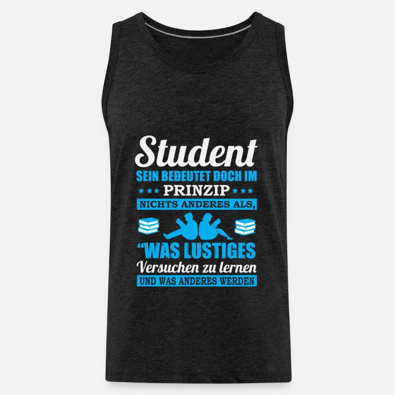 Student sein bedeutet... - Männer Premium Bio Tank Top - Anthrazit