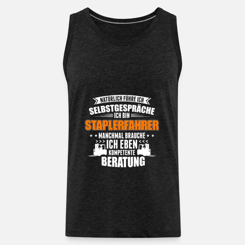 Staplerfahrer Spruch Lustig Lagerist Gabelstapler - Männer Premium Bio Tank Top - Anthrazit