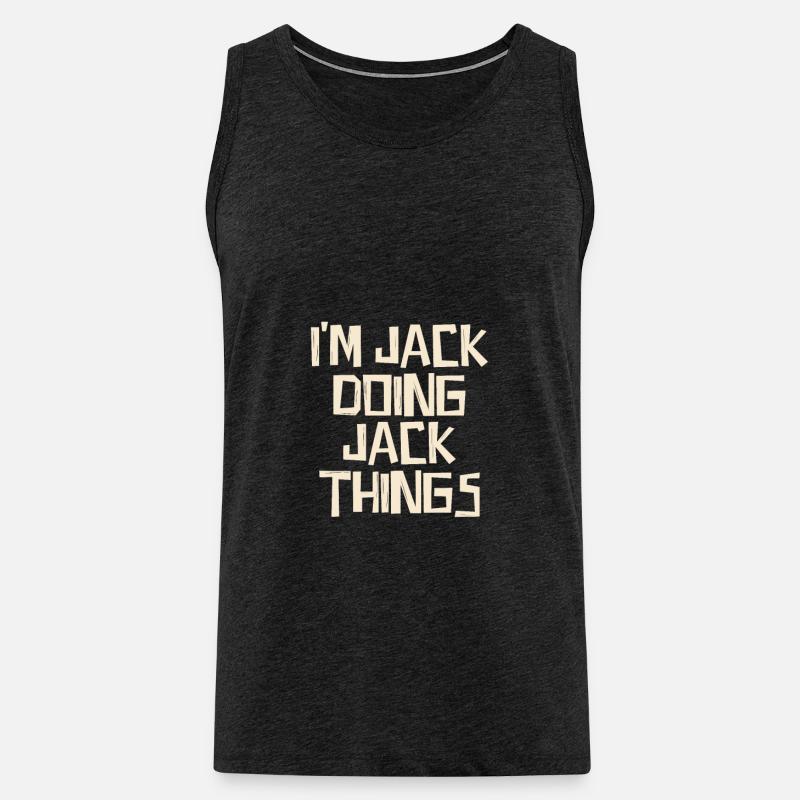 I'm Jack doing Jack things - Männer Premium Bio Tank Top - Anthrazit