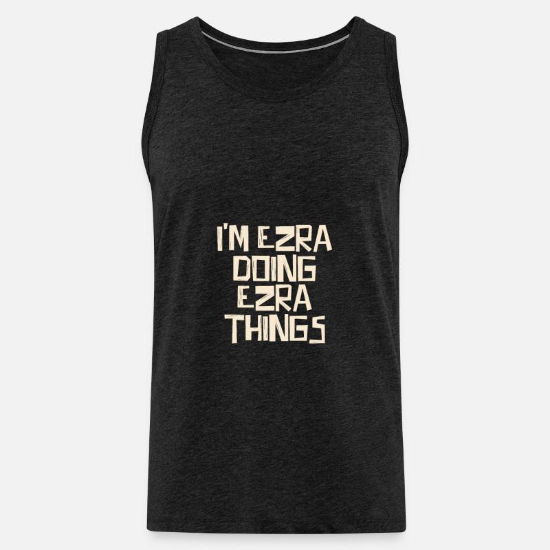 I'm Ezra doing Ezra things - Männer Premium Bio Tank Top - Anthrazit