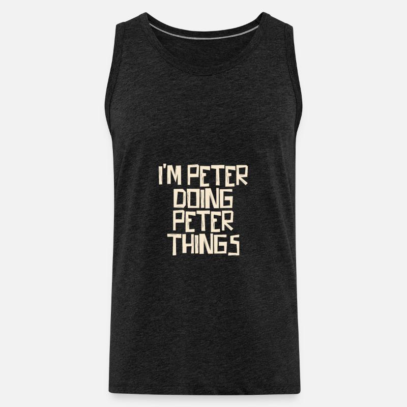 I'm Peter doing Peter things - Männer Premium Bio Tank Top - Anthrazit