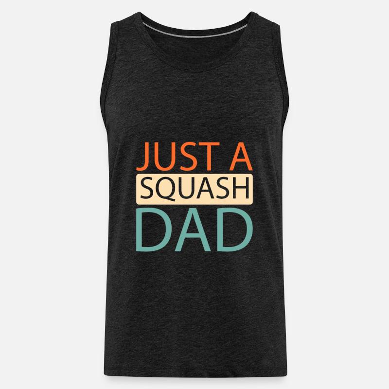 Squash Just A Squash Dad - Männer Premium Bio Tank Top - Anthrazit
