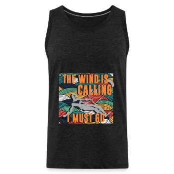 The wind is calling, I have to kitesurf - Men's Premium Organic Tank Top - charcoal grey - Front - Alexander (188cm)