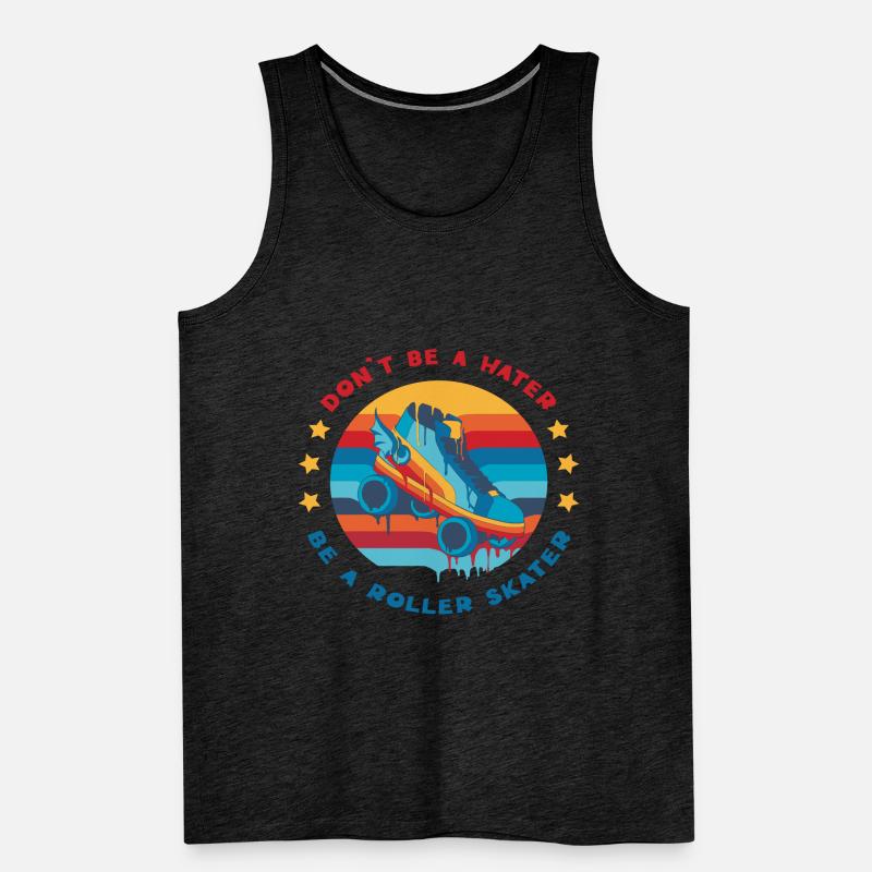 Retro Roller Skating Don't Be a Hater Be a Roller Männer Premium Bio Tank Top