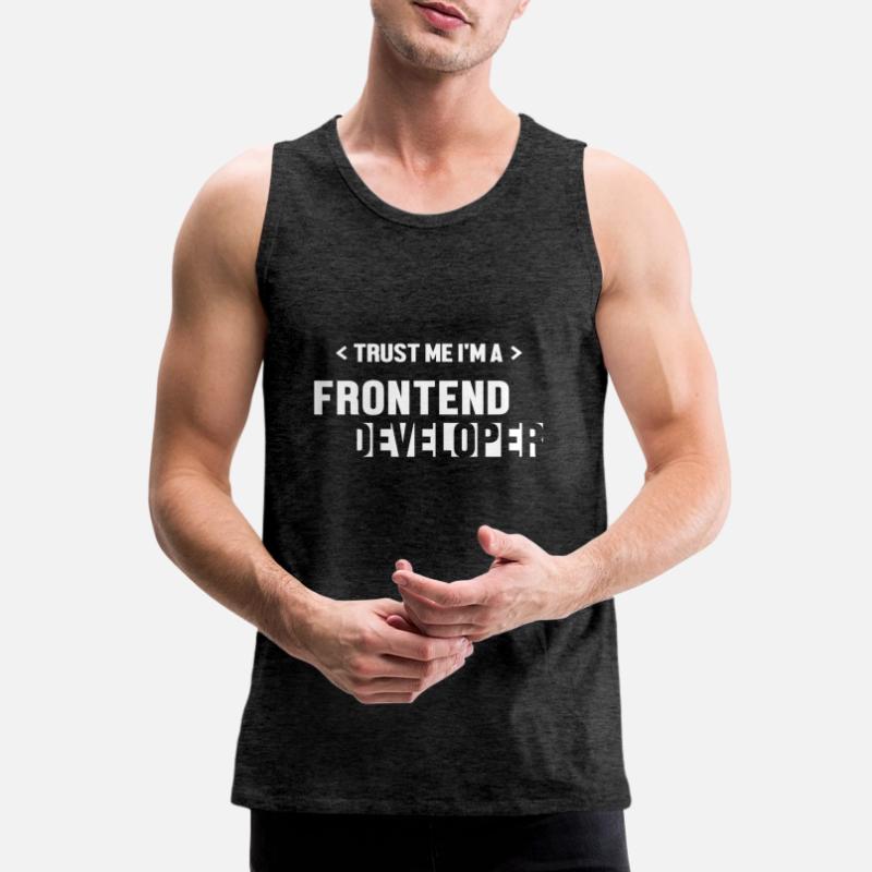 Trust Me I'm Frontend Developer Developer Männer Premium Bio Tank Top