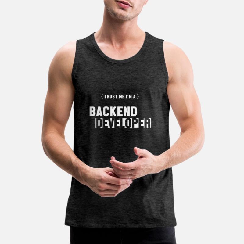 Trust Me I'm Backend Developer Engineer Software Men's Premium Organic Tank Top