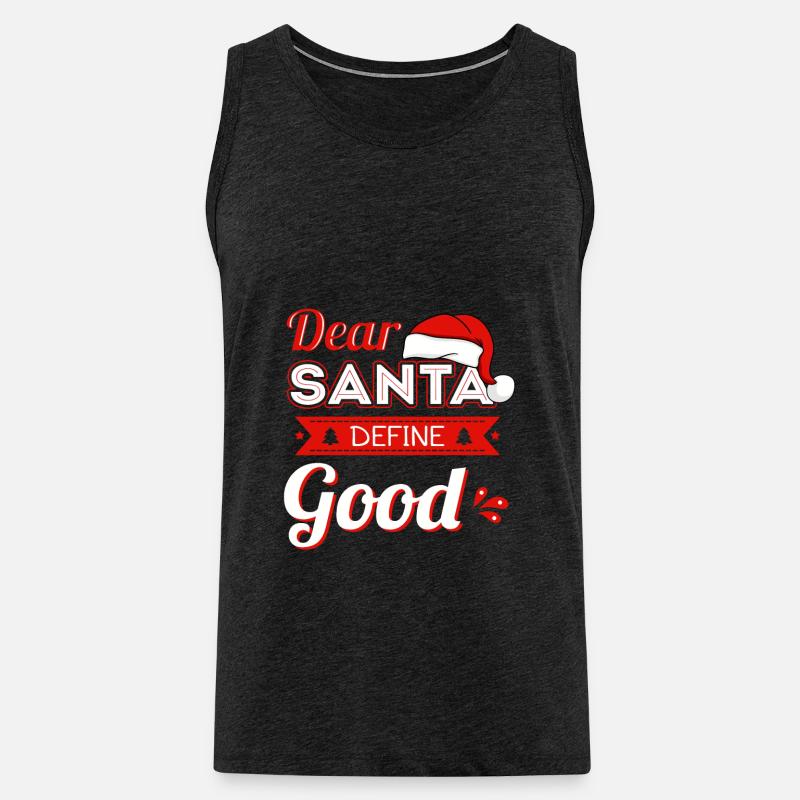 Dear Santa Define Good - Männer Premium Bio Tank Top - Anthrazit