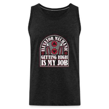 Elevator Mechanic Getting High Is My Job Elevator - Men's Premium Organic Tank Top - charcoal grey - Front - AI Model Male 185 dark (185cm)