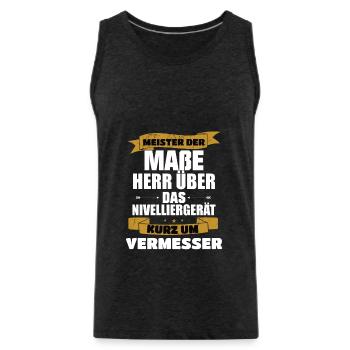 Vermesser Meister der Maße - Männer Premium Bio Tank Top - Anthrazit - Vorne - AI Model Male 185 dark (185cm)