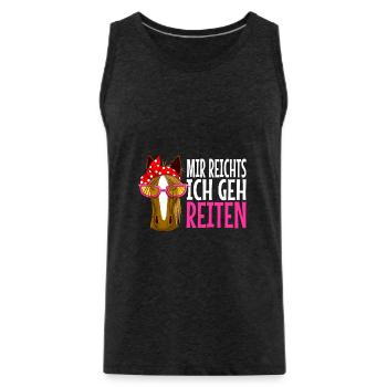 mir reichts ich geh reiten Pferd Pferde Geschenk - Männer Premium Bio Tank Top - Anthrazit - Vorne - AI Model Male 185 dark (185cm)