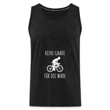 Keine Gnade für die Wade - Fahrrad fahren - Männer Premium Bio Tank Top - Anthrazit - Vorne - AI Model Male 185 dark (185cm)