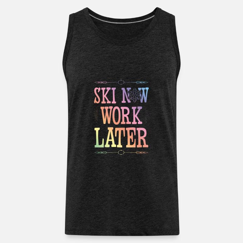 Ski now work later - Männer Premium Bio Tank Top - Anthrazit