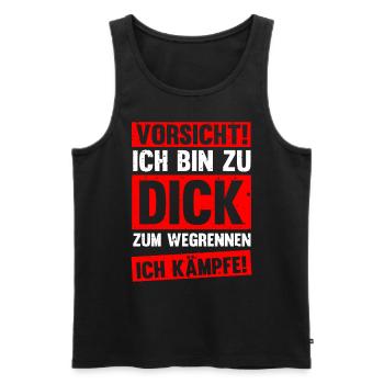 Vorsicht,ich bin zu Dick zum wegrennen,ich kämpfe! - Männer Premium Bio Tank Top - Anthrazit - Vorne - AI Model Male 185 dark (185cm)