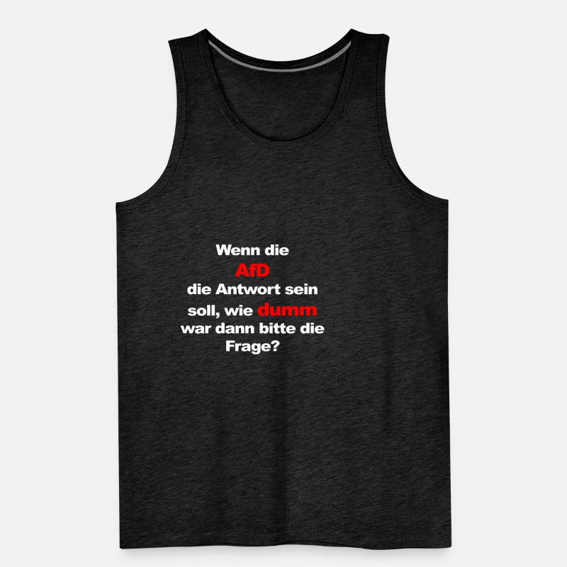 If afd the answer, how stupid the question? Men's Premium Organic Tank Top