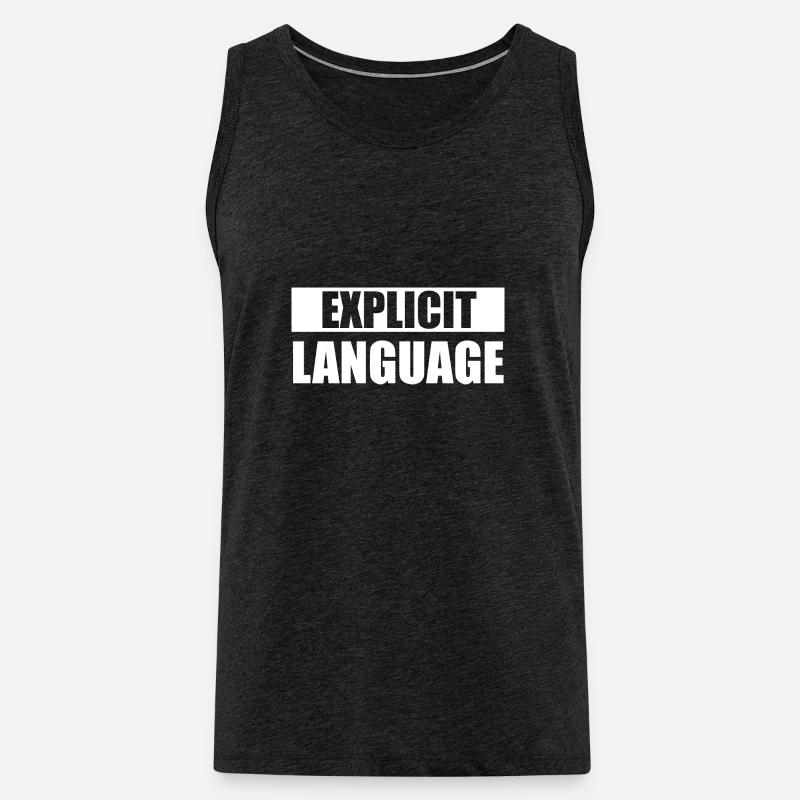 Explizite Sprache - Männer Premium Bio Tank Top - Anthrazit