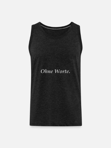 Ohne Worte. - Männer Premium Bio Tank Top - Anthrazit