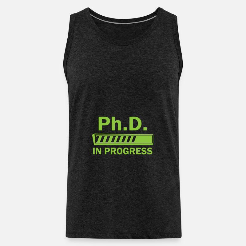 Phd in progress Abschluss Geschenk - Männer Premium Bio Tank Top - Anthrazit