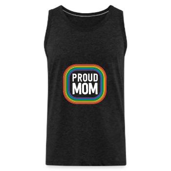 Proud Mom With Pride Mother Gay Pride Stuff LGBT - Men's Premium Organic Tank Top - charcoal grey - Front - AI Model Male 185 dark (185cm)