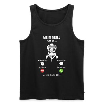 Mein Grill ruft an - ich muss los - Spruch - Männer Premium Bio Tank Top - Anthrazit - Vorne - AI Model Male 185 dark (185cm)