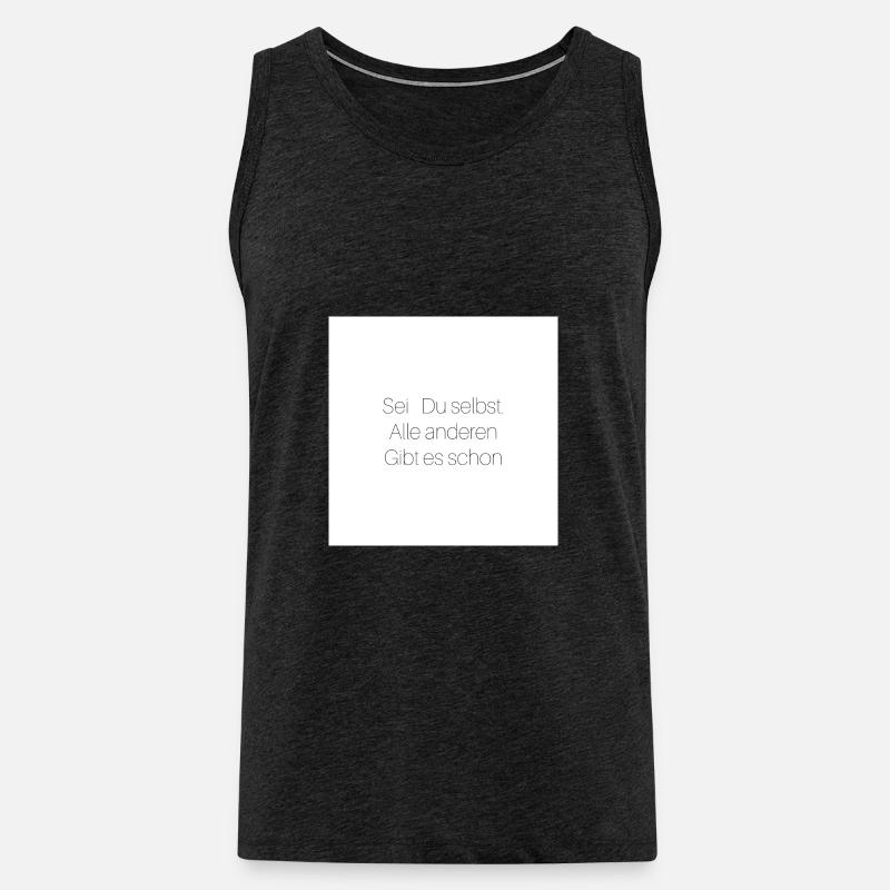 Sei du selbst - Männer Premium Bio Tank Top - Anthrazit