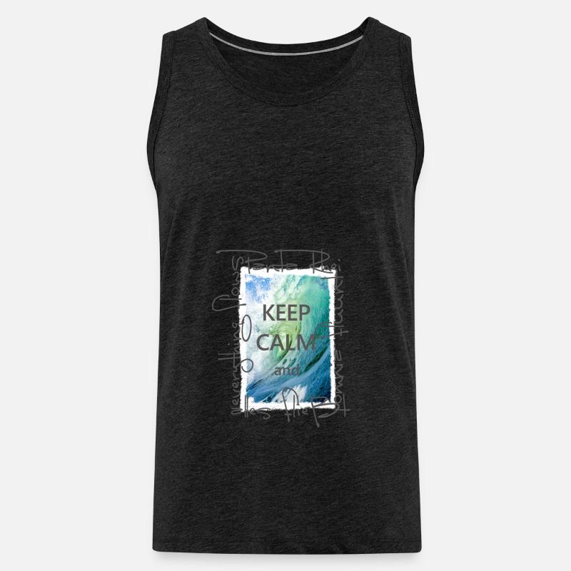 Keep calm and everything flows - Men's Premium Organic Tank Top - charcoal grey