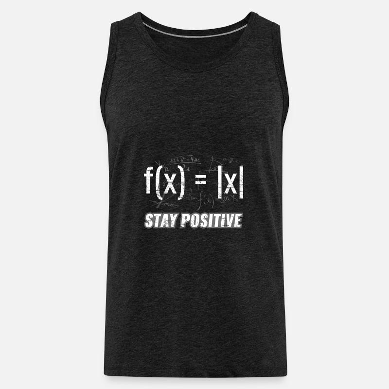 Funny Functions > Stay Positive - Männer Premium Bio Tank Top - Anthrazit